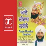 Aaye Deedar Lagone (Vol. 8) - Bhai Gurvinder Singh Ji Song Download